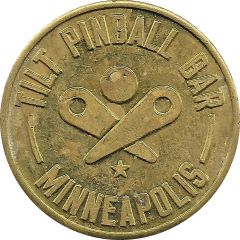 Token - Tilt Pinball Bar Minneapolis, Minnesota