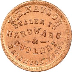 Civil War Merchant Token - W.H. Naylor Hardware Brighton, Michigan