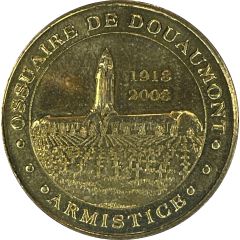 Monnaie de Paris Tourist Token - Ossuaire de Douaumont Armistice - 1918-2008