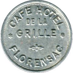10 Centimes - Café Hotel de la Grille - Florensac [34]