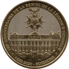 Monnaie de Paris Tourist Token - Soissons 100e anniversaire de la remise de la Légion d`honneur - 1920-2020