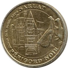 Monnaie de Paris Tourist Token - Périgord Noir Sarlat - Maison de la Boétie XVIe siècle