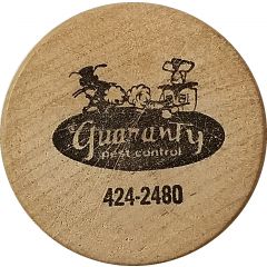 Wooden Nickel - Guaranty Pest Control Anniston, Alabama