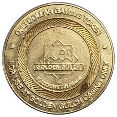 1 Dollar Gaming Token - Golden Gulch Casino Blackhawk, Colorado