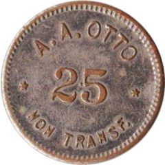 25 Cents - A.A. Otto Lincoln, Nebraska