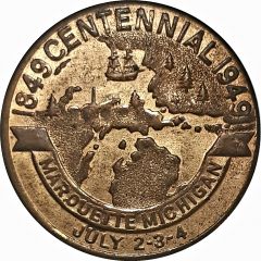 25 Cents - Marquette Centennial Marquette, Michigan