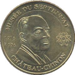 Monnaie de Paris Tourist Token - Château-Chinon Musée du Septennat 1916-1996