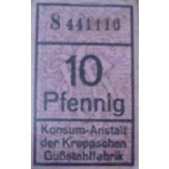 10 Pfennig Konsum-Anstalt der Kruppschen Gußstahlfabrik