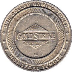 1 Dollar Gaming Token - Gold Strike Casino