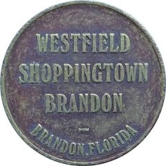 Token - Westfield Shoppingtown Carousel Brandon, Florida