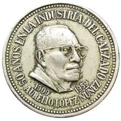 Medal - Aurelio Lopez Nunez 50 Years in the Footwear Industry