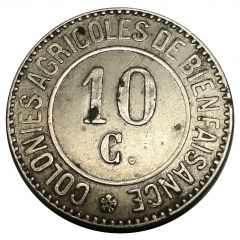 10 Centimes - Colonies agricoles de bienfaisance Hoogsraeten / Merxplas