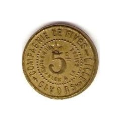 5 Centimes - Compagnie de Fives-Lille - Givors [69]
