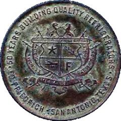 Token - Ed Friedrich Co. 50th Anniversary San Antonio, Texas