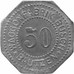 50 Pfennigs - Bautzen Waggonfabrik Busch