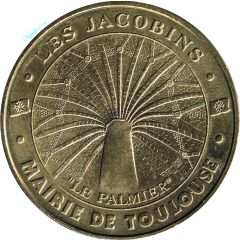 Monnaie de Paris Tourist Token - Mairie de Toulouse Les Jacobins - Le palmier