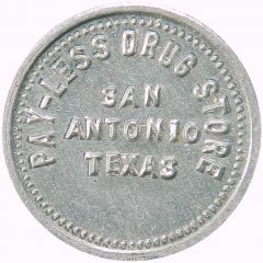 1 Cent - Pay-Less Drug Store San Antonio, Texas