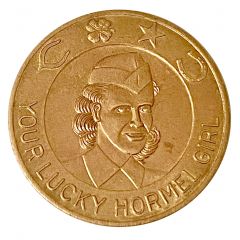 Token - Your Lucky Hormel Girl
