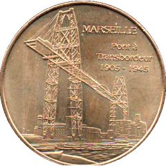 Monnaie de Paris Tourist Token - Marseille Pont à Transbordeur - 1905-1945