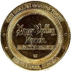 1 Dollar Gaming Token - Green Valley Ranch Casino Henderson, Nevada