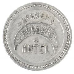 12 1/2 Cents - Stevens Dolan`s Hotel Seattle, Washington