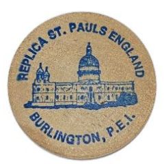 Token - Replica St. Pauls England Burlington, P.E.I.
