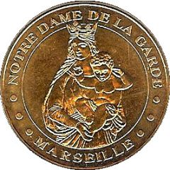Monnaie de Paris Tourist Token - Marseille Notre Dame de la Garde - Vierge à l`Enfant