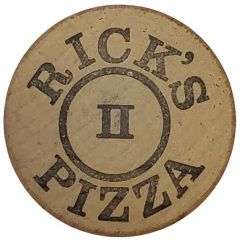 Wooden Nickel - Rick`s Pizza II Newfane and Brattlebor, Vermont
