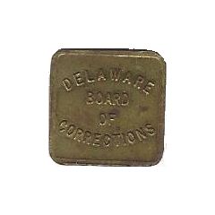 1 Cent - Delaware Board of Corrections Wilmington, Delaware