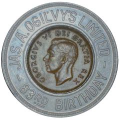 Encased Token JAS. A. Ogilvy's Limited 83rd Birthday