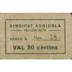 50 Céntimos Beguda Alta, Sindicat Agrícola