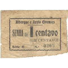 1 Centavo Elvas, Albergue e Aslyo Elvenses