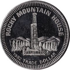 Trade Dollar - Rocky Mountain House, Alberta
