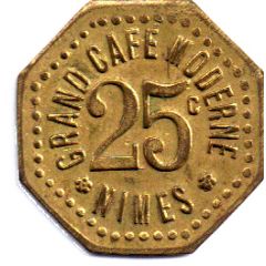 25 Centimes Grand Café Moderne, Nîmes