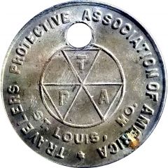 Token - Travelers Protective Association Saint Louis, Missouri