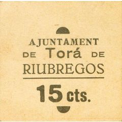 15 Céntimos Torà de Riubregós
