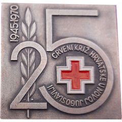 Plaquette - 25 years of Croatian Red Cross in New Yugoslavia