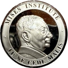 1 Ounce - Austrian Economics Ludwig von Mises