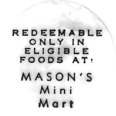 1 Cent - Food Stamp Mason`s Mini Mart