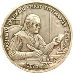 Medal - Benjamin Franklin 1st Postmaster General Philadelphia, Pennsylvania