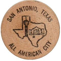 Wooden Nickel - San Antonio, Texas