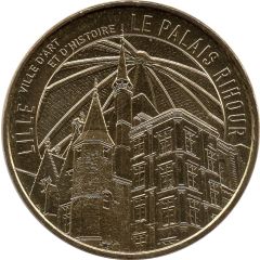 Monnaie de Paris Tourist Token - Lille Ville d`art et d`histoire - Le Palais Rihour