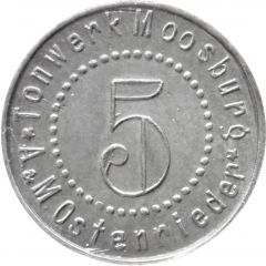 5 Pfennig - Moosburg Tonwerk A and M Ostenrieder