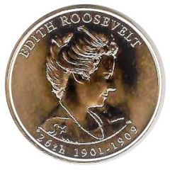Medal - First Spouse Edith Roosevelt
