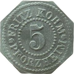 5 Pfennigs - Pforzheim Fritz Kohm