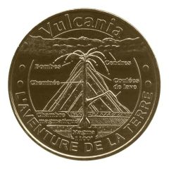 Jeton touristique - Monnaie de Paris - Vulcania - L`aventure de la Terre - Volcan en coupe