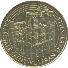 Monnaie de Paris Tourist Token - Abbeville Collégiale Saint-Vulfran