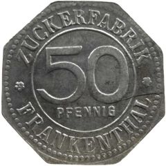 50 Pfennig - Frankenthal Zuckerfabrik