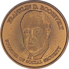 Token - Franklin D. Roosevelt Founder of Social Security