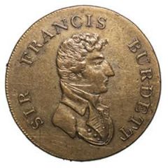 Token - Sir Francis Burdett The Independent Champion of British Freedom